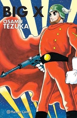 BIG X TEZUKA | 9788413418056 | TEZUKA,OSAMU | Llibreria Geli - Llibreria Online de Girona - Comprar llibres en català i castellà