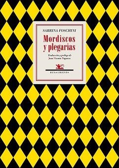 MORDISCOS Y PLEGARIAS | 9788418818394 | FOSCHINI,SABRINA | Llibreria Geli - Llibreria Online de Girona - Comprar llibres en català i castellà