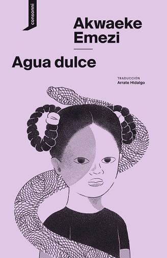 AGUA DULCE | 9788416205783 | EMEZI,AKWAEKE | Llibreria Geli - Llibreria Online de Girona - Comprar llibres en català i castellà