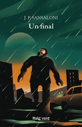 UN FINAL | 9788417925734 | SANSALONI,J.P. | Llibreria Geli - Llibreria Online de Girona - Comprar llibres en català i castellà