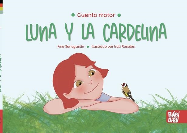 LUNA Y LA CARDELINA | 9788418996207 | SANAGUSTIN,ANA | Llibreria Geli - Llibreria Online de Girona - Comprar llibres en català i castellà