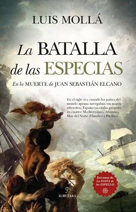 LA BATALLA DE LAS ESPECIAS.EN LA MUERTE DE SEBASTIÁN ELCANO | 9788418757754 | MOLLÁ AYUSO,LLUIS | Llibreria Geli - Llibreria Online de Girona - Comprar llibres en català i castellà