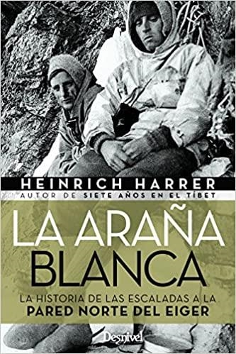 LA ARAÑA BLANCA | 9788498293647 | HARRER, HEINRICH | Llibreria Geli - Llibreria Online de Girona - Comprar llibres en català i castellà