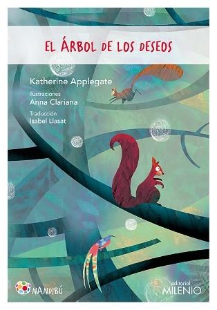 EL ÁRBOL DE LOS DESEOS | 9788497438544 | APPLEGATE,KATHERINE | Libreria Geli - Librería Online de Girona - Comprar libros en catalán y castellano