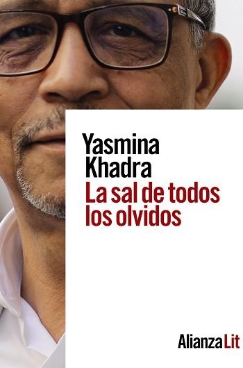 LA SAL DE TODOS LOS OLVIDOS | 9788413624952 | KHADRA,YASMINA | Libreria Geli - Librería Online de Girona - Comprar libros en catalán y castellano