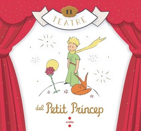 EL TEATRE DEL PETIT PRINCEP | 9788466149389 | DE SAINT-EXUPÉRY,ANTOINE | Llibreria Geli - Llibreria Online de Girona - Comprar llibres en català i castellà