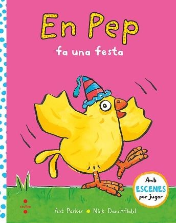 EN PEP FA UNA FESTA | 9788466149372 | PARKER,ANT | Llibreria Geli - Llibreria Online de Girona - Comprar llibres en català i castellà