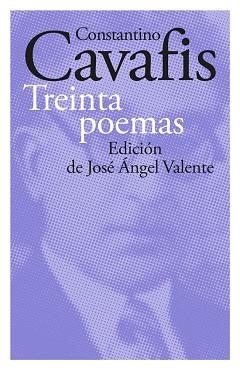 TREINTA POEMAS | 9788418807152 | CAVAFIS,CONSTANTINO | Llibreria Geli - Llibreria Online de Girona - Comprar llibres en català i castellà