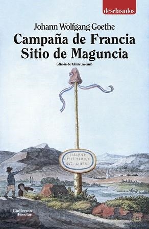 CAMPAÑA DE FRANCIA.SITIO DE MAGUNCIA | 9788418093876 | GOETHE,JOHANN WOLFGANG | Llibreria Geli - Llibreria Online de Girona - Comprar llibres en català i castellà