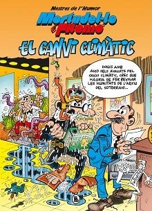 MESTRES DE L'HUMOR.EL CANVI CLIMÀTIC (MESTRES DE L'HUMOR 58) | 9788402424709 | IBÁÑEZ,FRANCISCO | Llibreria Geli - Llibreria Online de Girona - Comprar llibres en català i castellà