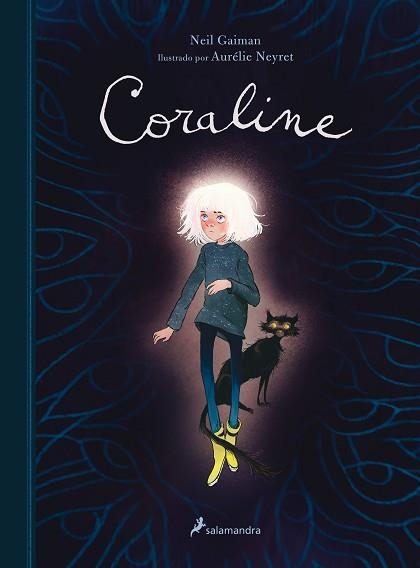 CORALINE(EDICIÓN ILUSTRADA)CASTELLA | 9788418637032 | GAIMAN,NEIL/NEYRET,AURÉLIE | Llibreria Geli - Llibreria Online de Girona - Comprar llibres en català i castellà