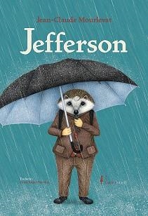 JEFFERSON(CATALÀ) | 9788418930256 | MOURLEVAT,JEAN-CLAUDE | Llibreria Geli - Llibreria Online de Girona - Comprar llibres en català i castellà