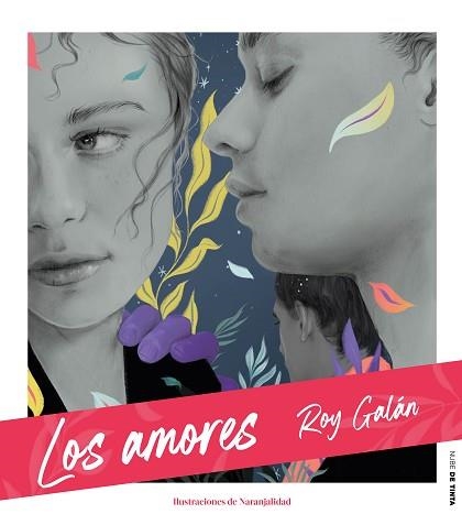 LOS AMORES | 9788417605711 | GALÁN,ROY | Llibreria Geli - Llibreria Online de Girona - Comprar llibres en català i castellà