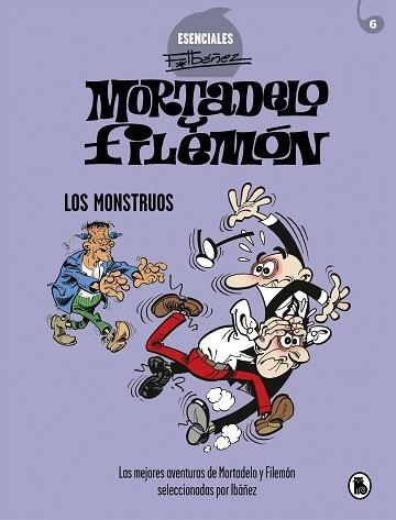 MORTADELO Y FILEMÓN.LOS MONSTRUOS (ESENCIALES IBÁÑEZ 5) | 9788402425737 | IBÁÑEZ,FRANCISCO | Libreria Geli - Librería Online de Girona - Comprar libros en catalán y castellano