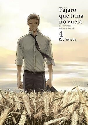 PÁJARO QUE TRINA NO VUELA-4 | 9788416188642 | YONEDA,KOU | Llibreria Geli - Llibreria Online de Girona - Comprar llibres en català i castellà