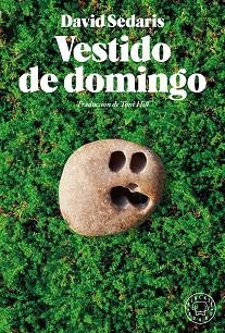 VESTIDO DE DOMINGO | 9788418733444 | SEDARIS,DAVID | Llibreria Geli - Llibreria Online de Girona - Comprar llibres en català i castellà