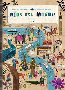 RÍOS DEL MUNDO | 9788412314335 | MEHNERT,VOLKER | Llibreria Geli - Llibreria Online de Girona - Comprar llibres en català i castellà