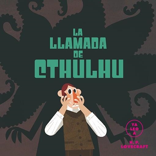 LA LLAMADA DE CTHULHÚ (YA LEO A) | 9788418395116 | YA LEO A | Llibreria Geli - Llibreria Online de Girona - Comprar llibres en català i castellà