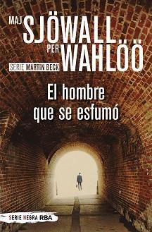 EL HOMBRE QUE SE ESFUMÓ | 9788491877837 | SJÖWALL MAJ/WAHLÖÖ ,PER | Llibreria Geli - Llibreria Online de Girona - Comprar llibres en català i castellà