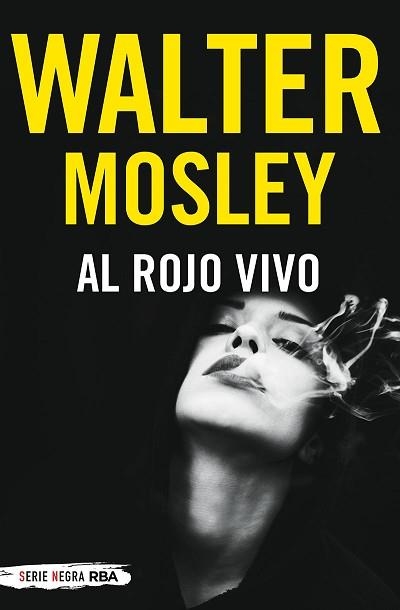 AL ROJO VIVO | 9788491877790 | MOSLEY,WALTER | Llibreria Geli - Llibreria Online de Girona - Comprar llibres en català i castellà