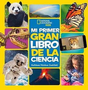 MI PRIMER GRAN LIBRO DE LA CIENCIA | 9788482987972 | ZOEHFELD,KATHLEEN WEIDNER | Llibreria Geli - Llibreria Online de Girona - Comprar llibres en català i castellà