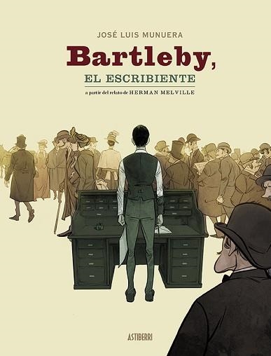 BARTLEBY,EL ESCRIBIENTE | 9788418215551 | MUNUERA, JOSÉ LUIS | Llibreria Geli - Llibreria Online de Girona - Comprar llibres en català i castellà