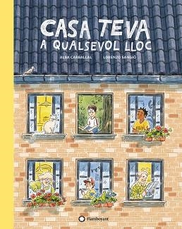 CASA TEVA A QUALSEVOL LLOC | 9788418304064 | CARBALLAL, ALBA | Llibreria Geli - Llibreria Online de Girona - Comprar llibres en català i castellà