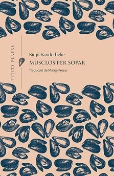 MUSCLOS PER SOPAR | 9788418908132 | VANDERBEKE,BIRGIT | Llibreria Geli - Llibreria Online de Girona - Comprar llibres en català i castellà