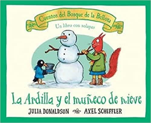 LA ARDILLA Y EL MUÑECO DE NIEVE | 9788426147172 | DONALDSON,JULIA/SCHEFFLER,AXEL | Llibreria Geli - Llibreria Online de Girona - Comprar llibres en català i castellà