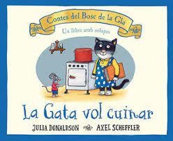 LA GATA NO VOL CUINAR | 9788426147202 | DONALDSON,JULIA/SCHEFFLER,AXEL | Llibreria Geli - Llibreria Online de Girona - Comprar llibres en català i castellà