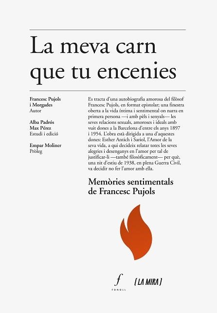 LA MEVA CARN QUE TU ENCENIES.MEMÒRIES SENTIMENTALS DE FRANCESC PUJOLS | 9788412401547 | PUJOLS I MORGADES,FRANCESC | Llibreria Geli - Llibreria Online de Girona - Comprar llibres en català i castellà