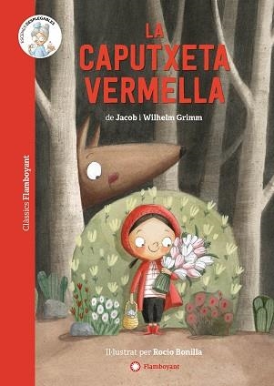 LA CAPUTXETA VERMELLA | 9788418304309 | Llibreria Geli - Llibreria Online de Girona - Comprar llibres en català i castellà