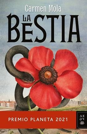 LA BESTIA(PREMIO PLANETA 2021) | 9788408249849 | MOLA,CARMEN | Llibreria Geli - Llibreria Online de Girona - Comprar llibres en català i castellà