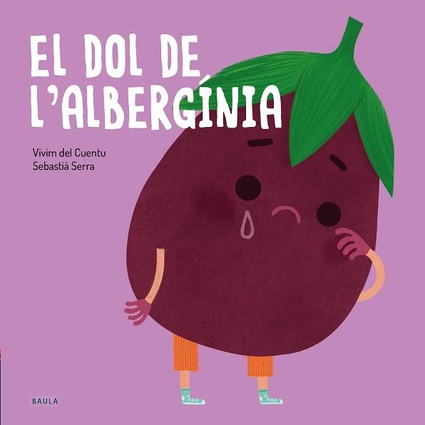 EL DOL DE L'ALBERGÍNIA | 9788447946228 | Libreria Geli - Librería Online de Girona - Comprar libros en catalán y castellano