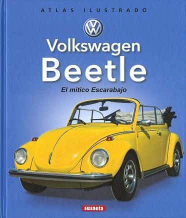 VOLKSWAGEN BEETLE.EL MÍTICO ESCARABAJO | 9788467776478 | Llibreria Geli - Llibreria Online de Girona - Comprar llibres en català i castellà