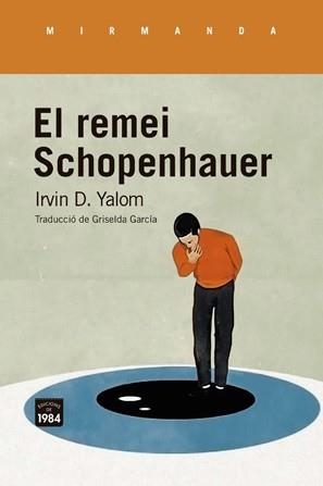 EL REMEI SCHOPENHAUER | 9788418858017 | YALOM,IRVIN D. | Llibreria Geli - Llibreria Online de Girona - Comprar llibres en català i castellà