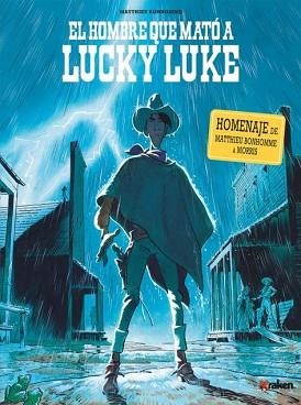 EL HOMBRE QUE MATÓ A LUCKY LUKE | 9788416435135 | Llibreria Geli - Llibreria Online de Girona - Comprar llibres en català i castellà