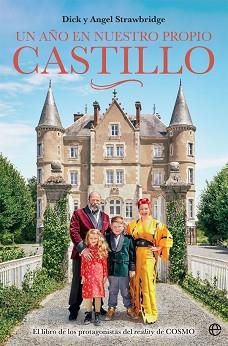 UN AÑO EN NUESTRO PROPIO CASTILLO | 9788413842042 | STRAWBRIDGE,DICK/STRAWBRIDGE,ANGEL | Llibreria Geli - Llibreria Online de Girona - Comprar llibres en català i castellà