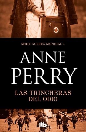 LAS TRINCHERAS DEL ODIO(PRIMERA GUERRA MUNDIAL-4) | 9788490709689 | PERRY,ANNE | Libreria Geli - Librería Online de Girona - Comprar libros en catalán y castellano