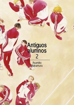 ANTIGUOS ALUMNOS-2 | 9788416188420 | ASUMIKO NAKAMURA | Llibreria Geli - Llibreria Online de Girona - Comprar llibres en català i castellà