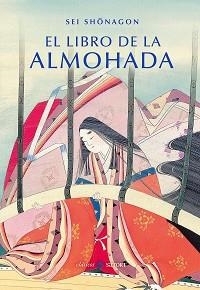 EL LIBRO DE LA ALMOHADA | 9788417419820 | SHONAGON,SEI | Llibreria Geli - Llibreria Online de Girona - Comprar llibres en català i castellà