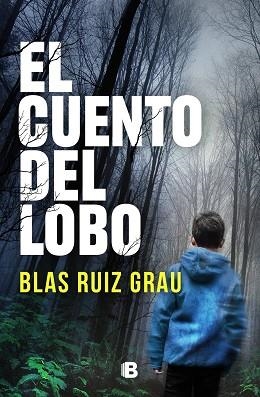 EL CUENTO DEL LOBO | 9788466670586 | RUIZ GRAU,BLAS | Llibreria Geli - Llibreria Online de Girona - Comprar llibres en català i castellà