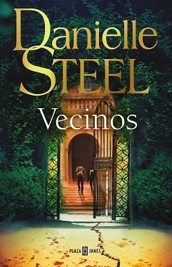 VECINOS | 9788401027307 | STEEL,DANIELLE | Libreria Geli - Librería Online de Girona - Comprar libros en catalán y castellano