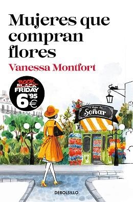 MUJERES QUE COMPRAN FLORES | 9788466357791 | MONTFORT,VANESSA | Llibreria Geli - Llibreria Online de Girona - Comprar llibres en català i castellà