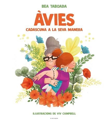 ÀVIES.CADASCUNA A LA SEVA MANERA | 9788418054396 | TABOADA,BEA | Llibreria Geli - Llibreria Online de Girona - Comprar llibres en català i castellà