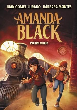 AMANDA BLACK-3.L'ÚLTIM MINUT | 9788418054471 | GÓMEZ-JURADO,JUAN/MONTES,BÁRBARA | Llibreria Geli - Llibreria Online de Girona - Comprar llibres en català i castellà