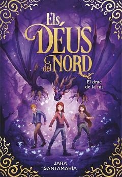 EL DRAC DE LA NIT(ELS DÉUS DEL NORD-4) | 9788418054648 | SANTAMARÍA,JARA | Llibreria Geli - Llibreria Online de Girona - Comprar llibres en català i castellà