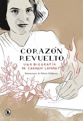 CORAZÓN REVUELTO.UNA BIOGRAFÍA DE CARMEN LAFORET | 9788402424556 | MORALEDA,GEMA | Llibreria Geli - Llibreria Online de Girona - Comprar llibres en català i castellà