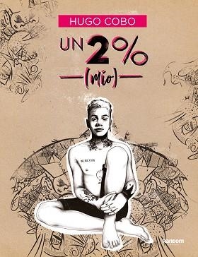 UN 2% (MÍO) | 9788418040184 | COBO,HUGO | Llibreria Geli - Llibreria Online de Girona - Comprar llibres en català i castellà