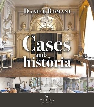 CASES AMB HISTÒRIA | 9788418908095 | ROMANÍ,DANIEL | Llibreria Geli - Llibreria Online de Girona - Comprar llibres en català i castellà